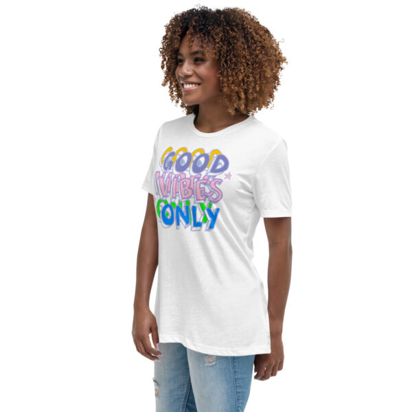 BVANGIO v. Good Vibes Women's Relaxed T-Shirt - Image 57