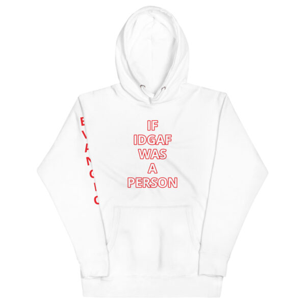 BAD IDGAF Unisex Hoodie - Image 41